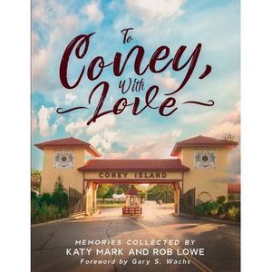 To Coney, With Love -- Rob Lowe